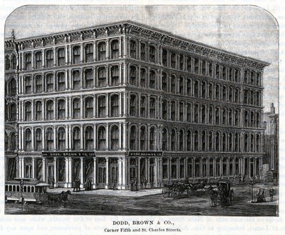 Dodd, Brown and Company Wholesale Dry Goods, Fifth and St. Charles Streets by Unknown